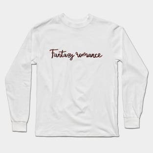 Fantasy romance lovers Long Sleeve T-Shirt